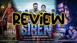 Siren - A Honest Review | Raudhran | My Thoughts | தமிழ்