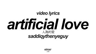 saddiqythenyeguy - artificial love