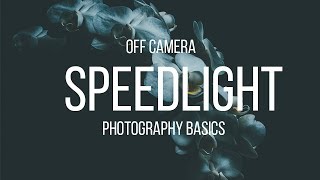 UNLEASH YOUR CREATIVITY | ADD A SPEEDLIGHT