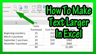 How To Make Text Larger (Or Smaller) Use Zoom Tool In Excel Explained