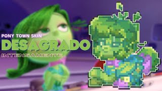 🥦) Desagrado  INTENSAMENTE : [ pony town skin ]