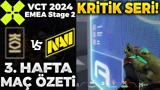 KOI vs NAVI MAÇ ÖZETİ | VALORANT 2024 EMEA Stage 2 - 3. HAFTA