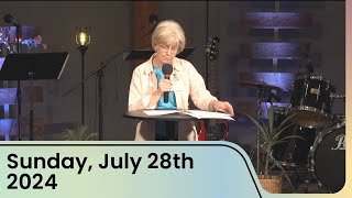 July 28th Worship Service