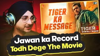 Tiger Ka Message Reaction | Tiger 3 | Salman Khan, Katrina Kaif | Maneesh Sharma | YRF Spy Universe