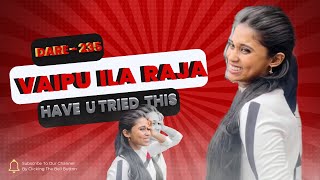 😳Vaipu ila Raja‼️🤣have u tried this#dare -235 #abn #achu #aishadare #trending #trendingshorts