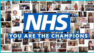 You Are The Champions (NHS Song)