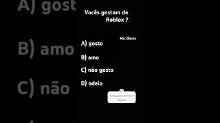 Vocês gostam de Roblox ?