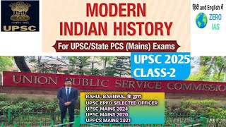 UPSC MAINS 2025 GS 1 MODERN INDIAN HISTORY CLASS 2( HINDI+ENGLISH)