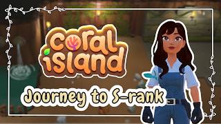 Unlocking The Museum and The Cavern | Journey to S-Rank | Coral Island 1.1