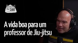 A vida boa para um professor de Jiu-jitsu – Com Fábio Gurgel