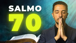 MILAGRE URGENTE - SALMO 70 - ORAÇÃO