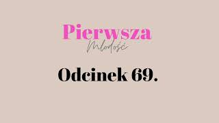 Pierwsza Młodość #69