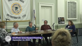 Sheffield Selectboard Meeting, September 16, 2024