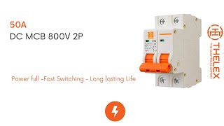 50A 800V 2P DC MCB - THELEX DC MCB 50A 800V 2P