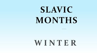 Slavic Months (4). WINTER