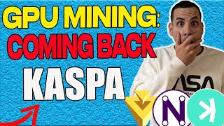 🚨GPU Mining Coming Back- Kaspa ATH Soon?! Bull Market?🚨