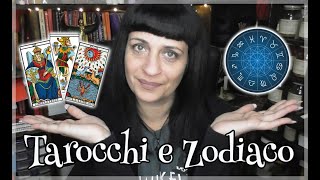 TAROCCHI E SEGNI ZODIACALI