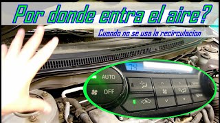 Por donde entra el aire cuando usamos el aire acondicionado en el auto❔