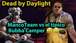 Dead by Daylight: MancoTeam vs Leatherface