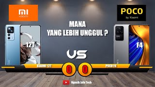 Perbandingan Xiaomi 12T 5G dan Xiaomi Poco F4 5G | TERBARU !!