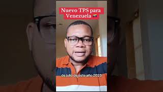 TPS para Venezuela ahora!