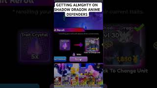 GETTING ALMIGHTY SHADOW DRAGON (ANIME DEFENDERS)                   #anime #roblox #animeadventures