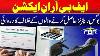 FBR In Action Against Filing Bogus Returns | City 21