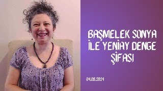 Başmelek Sonya ile Yeniay Denge Şifası