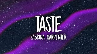 Sabrina Carpenter - Taste