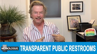 TRANSPARENT PUBLIC RESTROOMS - IN THE BUNKER MONOLOGUE (08/20/2020)