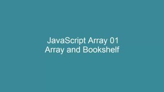 JavaScript Array - 01 - What is array