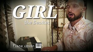 Girl - The Beatles - piano cover 🎹