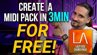 I Created A Midi Chord Pack in JUST 3 minutes! Because THIS is how long it takes!