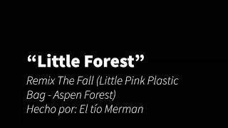 “Little Forest” - The Fall Gorillaz Remix