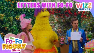 Letters With Fo-Fo! 🔤🌆  | @TheFoFoFiggilyShow | Kids TV |  @WizzFriends  ​