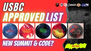 USBC APPROVED LIST * STORM * ROTO GRIP * ABS *  NOV 2023* NEW SUMMIT?? * NEW HUSTLES???