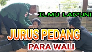 JURUS PEDANG PARA WALI@ilmu laduni mas ipan Gowber