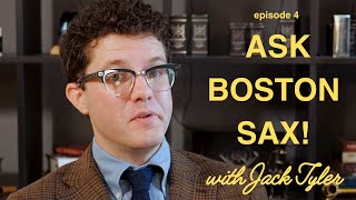 Ask Boston Sax! EP 4: Fix A Stuffy D, How I Design New Products and more!