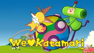 [We Love Katamari] Roll'n Roll'n Roll'n