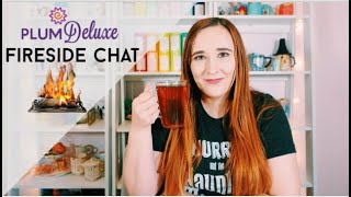 Plum Deluxe Fireside Chat | Tea Review & First Impression | Dana DeStefano