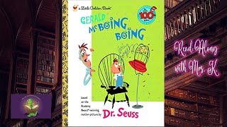 GERALD MCBOING BOING read aloud - A Kids Dr. Seuss Story read along | Kids Picture Book