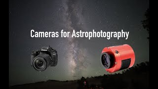 Cameras for Astrophotography