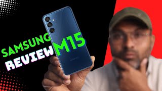 Samsung M15/F15 Detailed Review- M15 battery, Performance & camera Long term Review