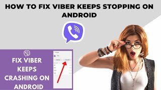 How to Fix Viber Keeps Stopping on Android | Muhammad Asif Khan