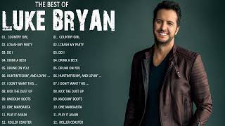 Luke Bryan Greatest Hits Full Album - Best Songs Of Luke Bryan Playlist 2023