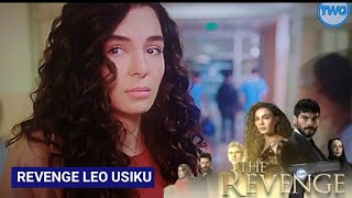 Revenge: Leo usiku kwenye Revenge imetafsiriwa kwa kiswahili