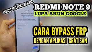 BYPASS FRP REDMI NOTE 9,CARA BARU MENGATASI LUPA AKUN GOOGLE REDMI NOTE 9,CUKUP 1 KLIK FRP  JEBOL