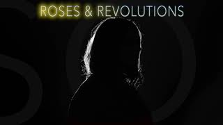 Roses & Revolutions - "Poison" (Official Audio)