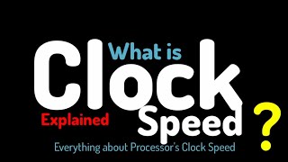 What is Clock Rate | Clock Speed in Smartphones | Explained | Hindi