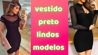 VESTIDO PRETO LINDOS MODELOS 🥰